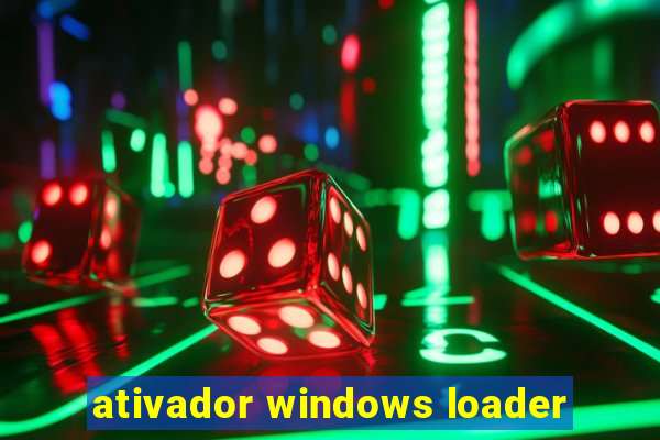 ativador windows loader